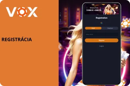 Registrácia VOX Casino
